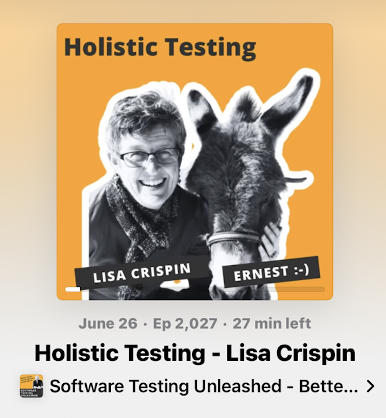 Cover art for Software Testing Unleashed podcast episode showing Lisa and her mini donkey Ernest